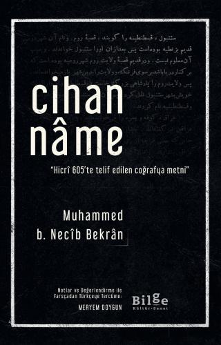 Cihannâme-Hicrî 605'te telif edilen coğrafya metni