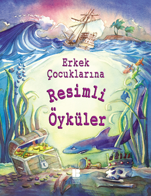 Erkek Çocuklarına Resimli Öyküler