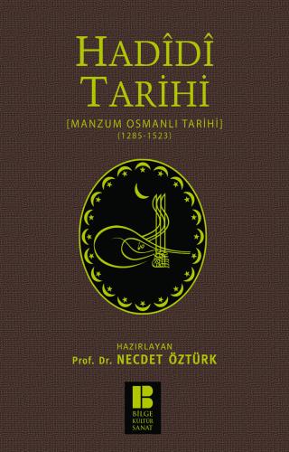 Hadidi Tarihi-Manzum Osmanlı Tarihi-(1285-1523)
