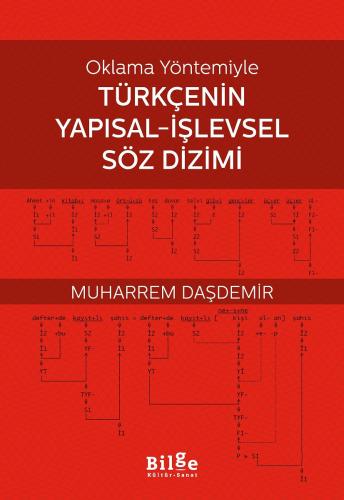 Oklama Yöntemiyle Türkçenin Yapısal-İşlevsel Söz Dizimi