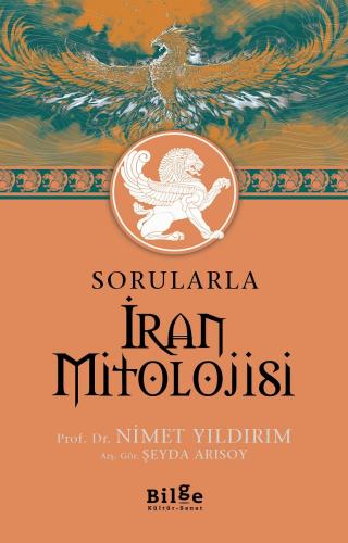 Sorularla İran Mitolojisi