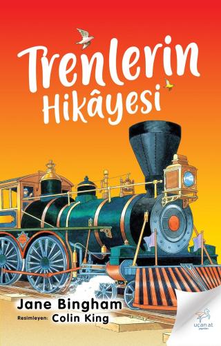 Trenlerin Hikâyesi