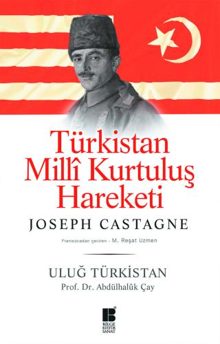 Türkistan Milli Kurtuluş Hareketi-Uluğ Türkistan