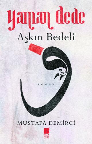 Yaman Dede-Aşkın Bedeli