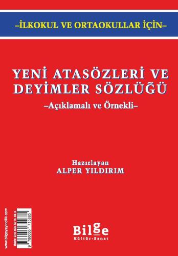 Yeni Atasözleri ve Deyimler Sözlüğü-İlkokul ve Ortaokullar için-